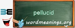 WordMeaning blackboard for pellucid